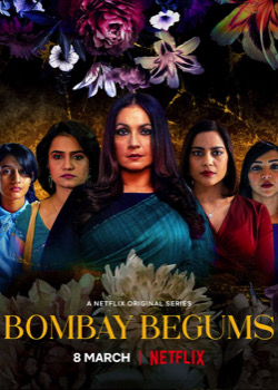 Bombay Begums   height=