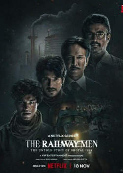 Railway Men : Les héros de Bhopal   height=