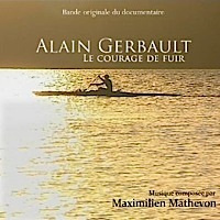 Alain Gerbault – le courage de fuir