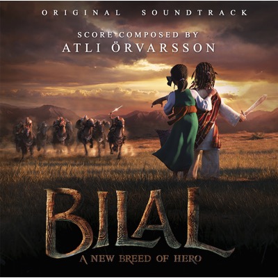 Bilal: A New Breed of Hero