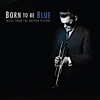 Born to Be Blue
