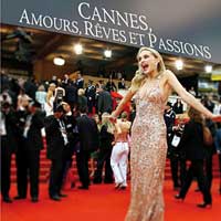 Cannes, amours, rêves et passions