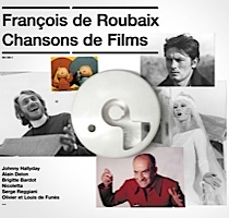 François de Roubaix / Chansons De Films