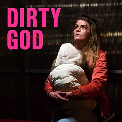 Dirty God