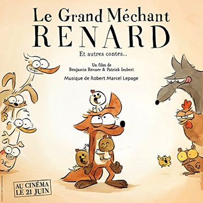 Le Grand Méchant Renard et autres contes