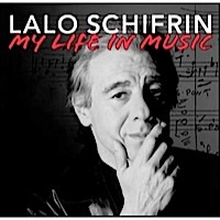 Lalo  Schifrin : My Life In Music