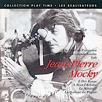 Les plus belles musiques de films de Jean-Pierre Mocky
