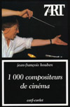 1000 compositeurs de cinéma
