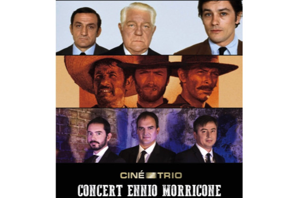 morricone,@, - Concert Ciné-Trio : 100% Ennio Morricone