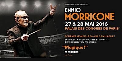 morricone,@, - Concert : Ennio Morricone fête ses 60 ans de carrière à Paris