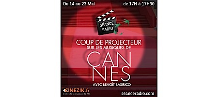Cannes 2014 - Cannes 2014 : Nos émissions de radio sur le festival à réécouter ici !