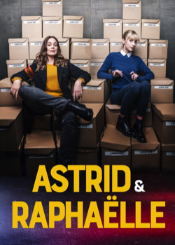 Astrid et Raphaëlle   height=