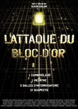 L’Attaque du bloc d’or   height=