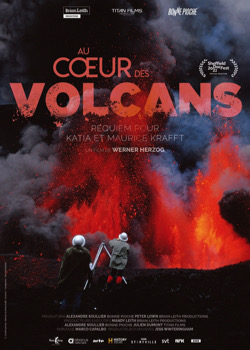 Au cœur des volcans - Requiem pour Katia et Maurice Krafft   height=