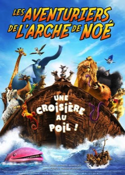 les Aventuriers de l’arche de Noé   height=