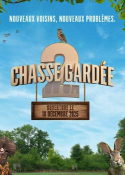 Chasse gardée 2   height=