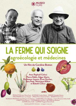 La ferme qui soigne - Agroécologie et médecines   height=