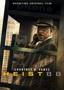 Heist 88   height=