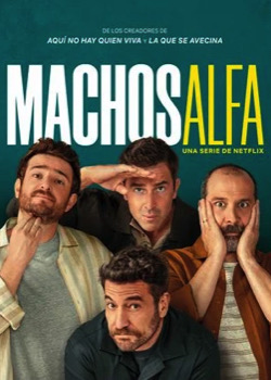 Machos Alfa   height=