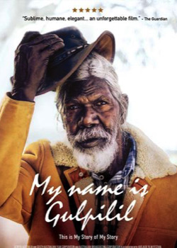My Name is Gulpilil   height=