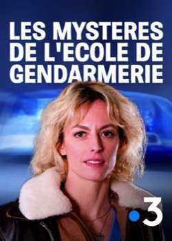 Les Mystères de l'École de Gendarmerie   height=