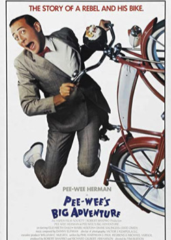 Pee Wee Big Adventure   height=