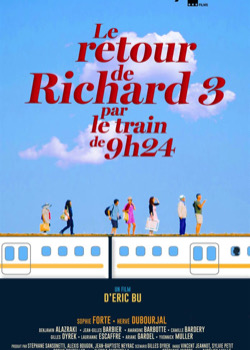 Le Retour de Richard 3 par le train de 9H24   height=