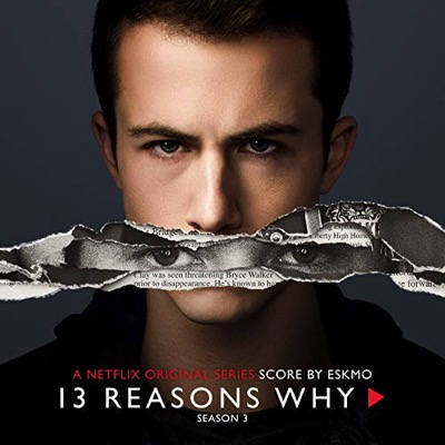 13 Reasons Why (Saison 3)