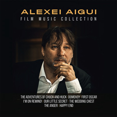 Alexei Aigui : Film Music Collection