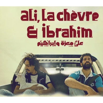 Ali, la chèvre & Ibrahim