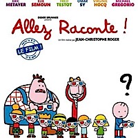 Allez raconte !