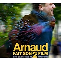 Arnaud fait son 2e film