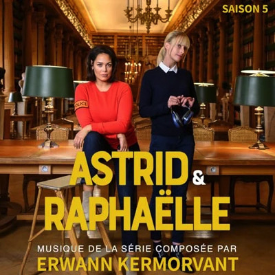 Astrid et Raphaëlle