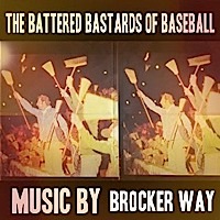 The Battered Bastards of Baseball