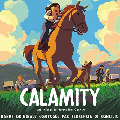 Calamity, une enfance de Martha Jane Cannary