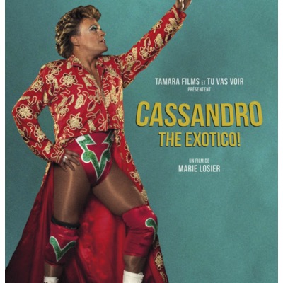 Cassandro The Exotico !