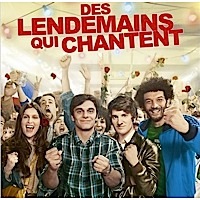 Des lendemains qui chantent