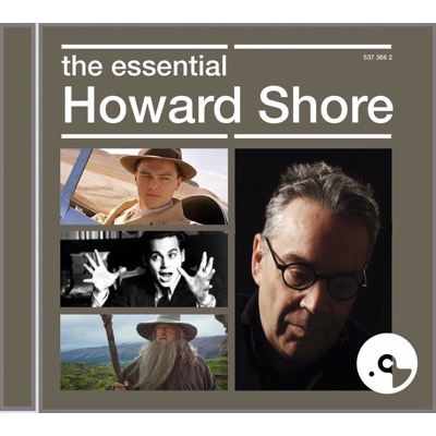 The Essential Howard Shore