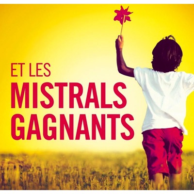 Et les mistrals gagnants