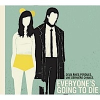 Everyone's going to die