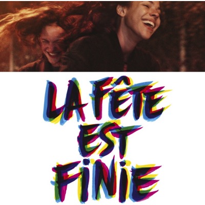 La Fête est finie