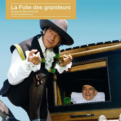 La Folie des grandeurs