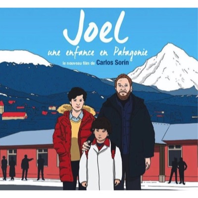 Joel, une enfance en Patagonie