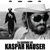 La Légende de Kaspar Hauser