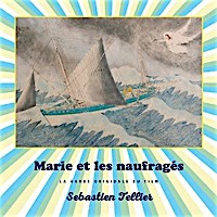 Marie et les naufragés