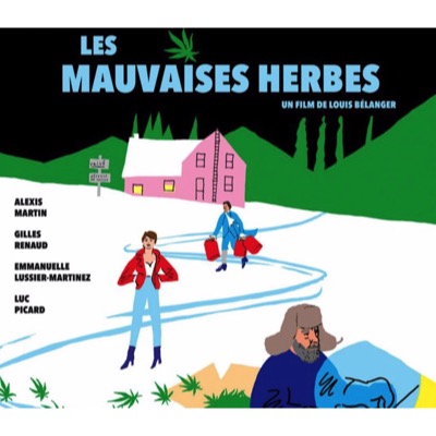 Les Mauvaises herbes