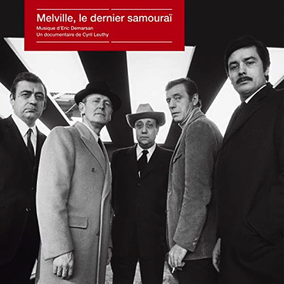 Melville, le dernier samouraï