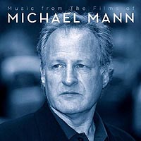 Music from the Films of Michael Mann