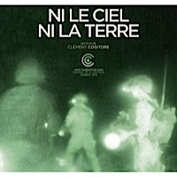 Ni le ciel, ni la terre