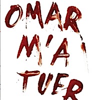 Omar m'a tuer